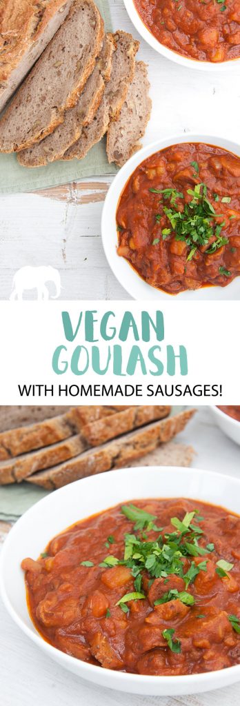 Vegan Goulash with Homemade Sausages