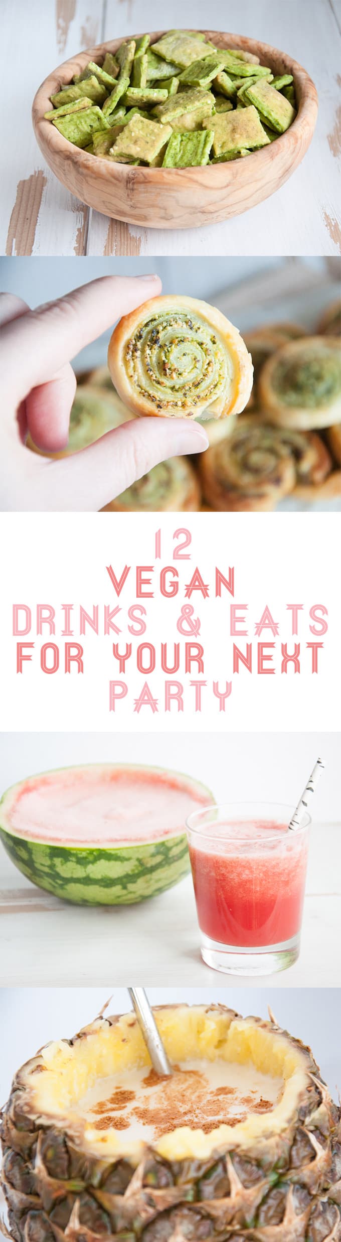 12 Vegan Drinks & Eats for your next party | ElephantasticVegan.com