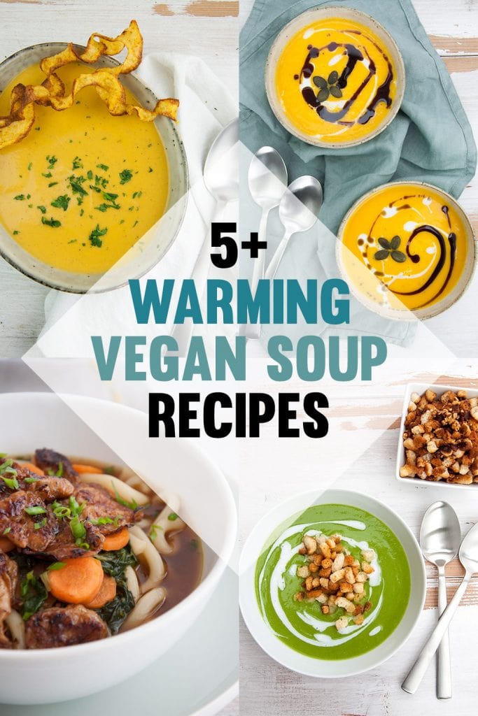 Warming Vegan Soup Recipes