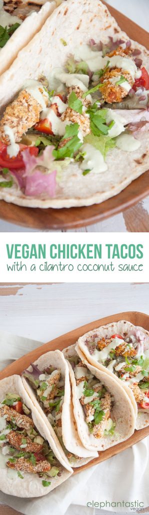 Vegan Chicken Tacos with a Cilantro Coconut Sauce | ElephantasticVegan.com