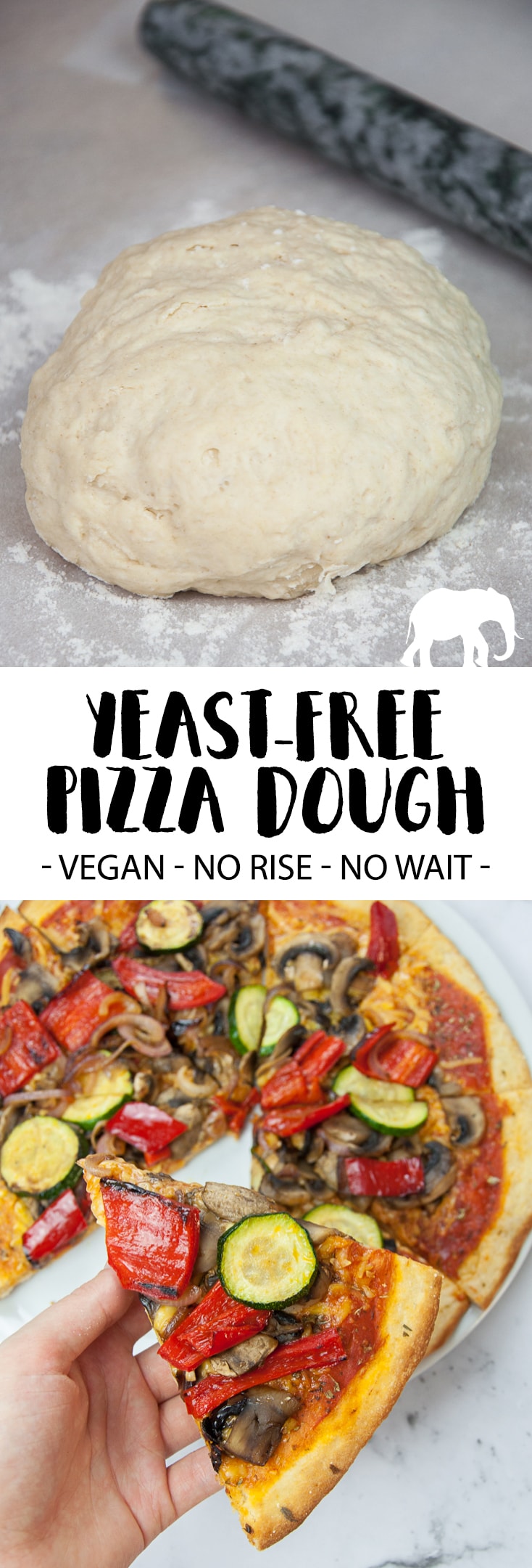 Yeast-Free Vegan Pizza Dough Recipe | Elephantastic Vegan