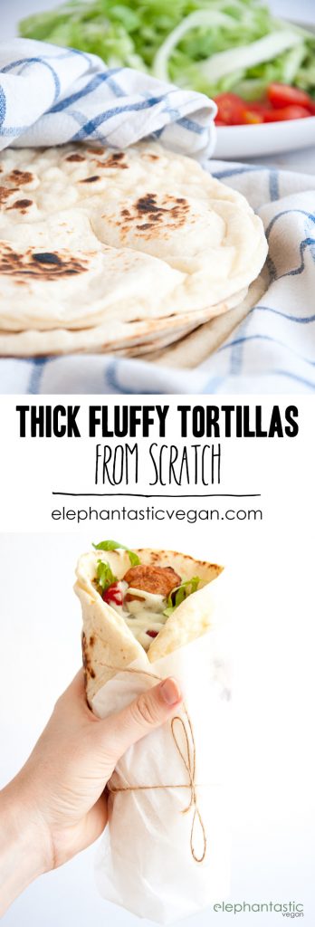 Thick Fluffy Tortillas from scratch | ElephantasticVegan.com