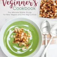 The Veginner's Cookbook Cover - Broccoli Soup with Garlic Croutons