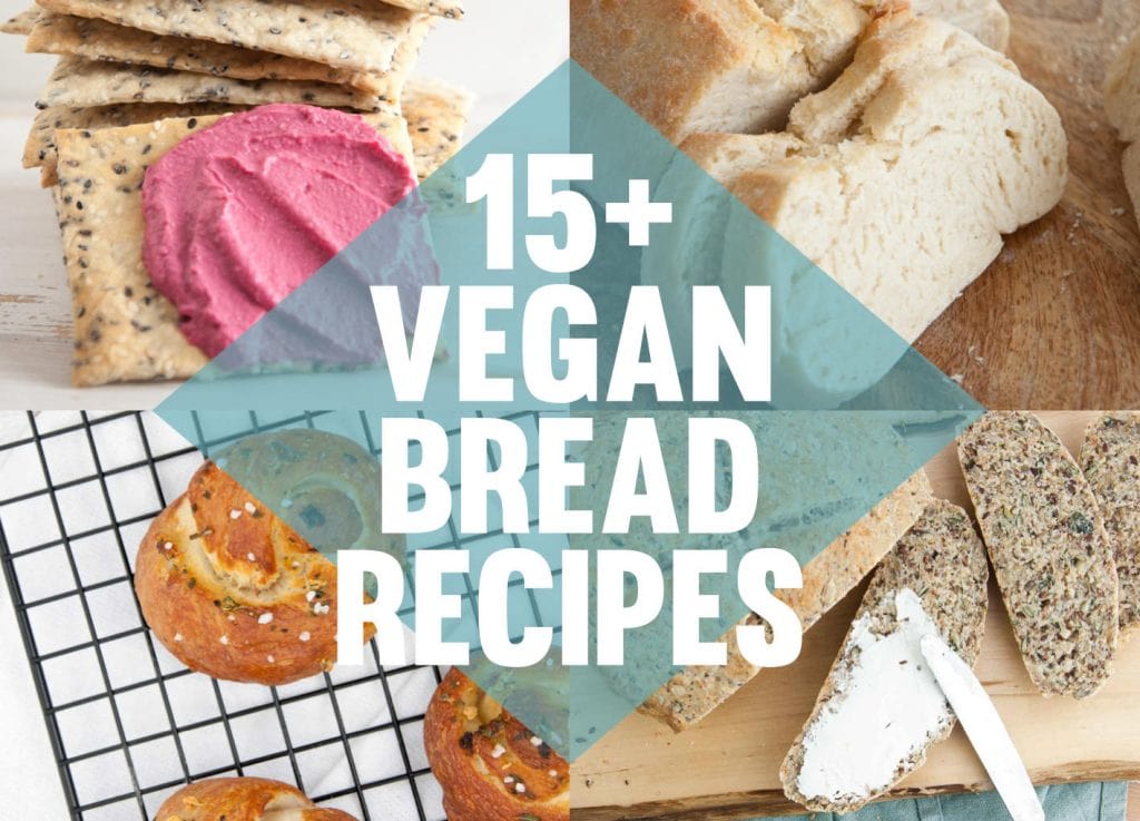 Vegan Bread Recipes