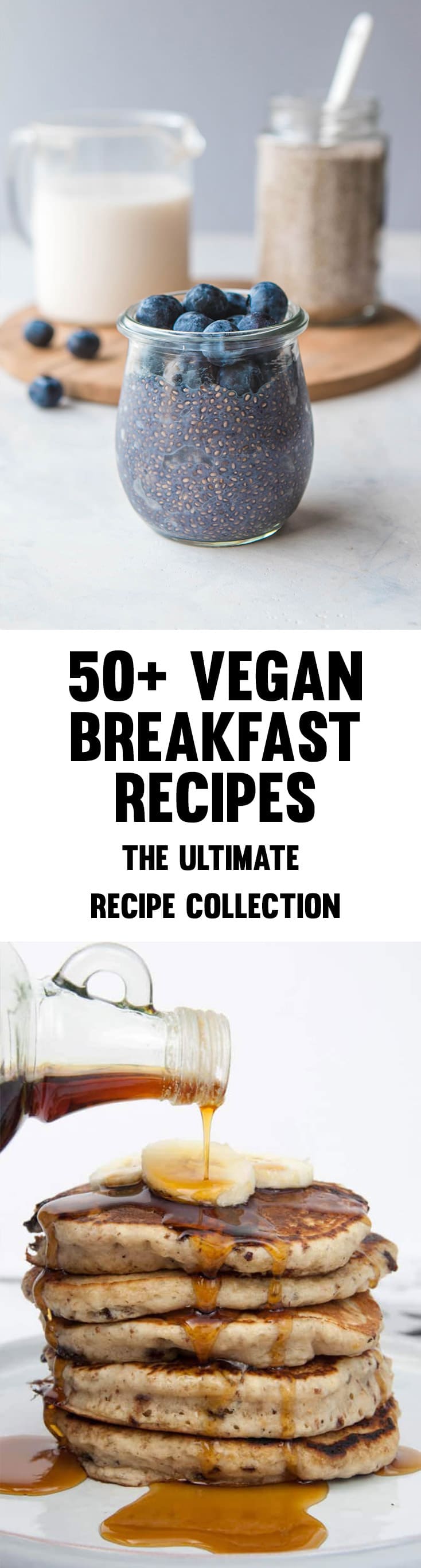 50+ Vegan Breakfast Recipes - The Ultimate Recipe Collection (pancakes, waffles, sandwiches, burritos, chia pudding, breakfast bars, tofu scramble and so much more!) #vegan #breakfast #veganbreakfast #veganbreakfastrecipes #breakfastrecipes #recipes | Elephantastic Vegan
