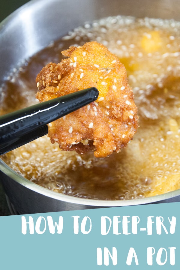 How to Deep-Fry in a pot