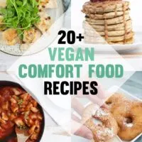 Vegan Comfort Food Recipes