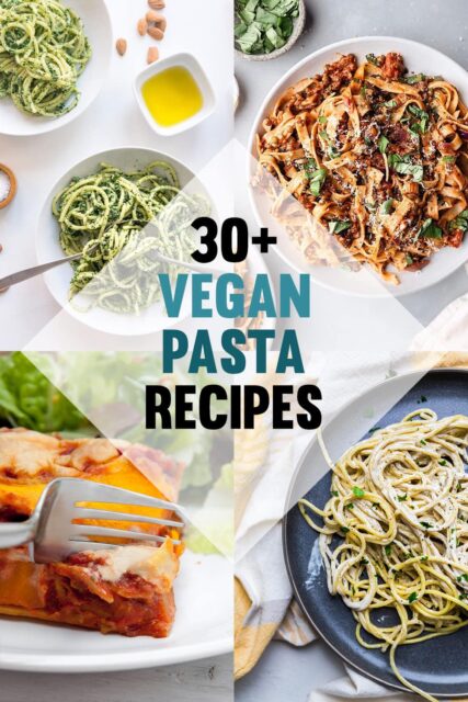 30+ Vegan Pasta Recipes - Elephantastic Vegan