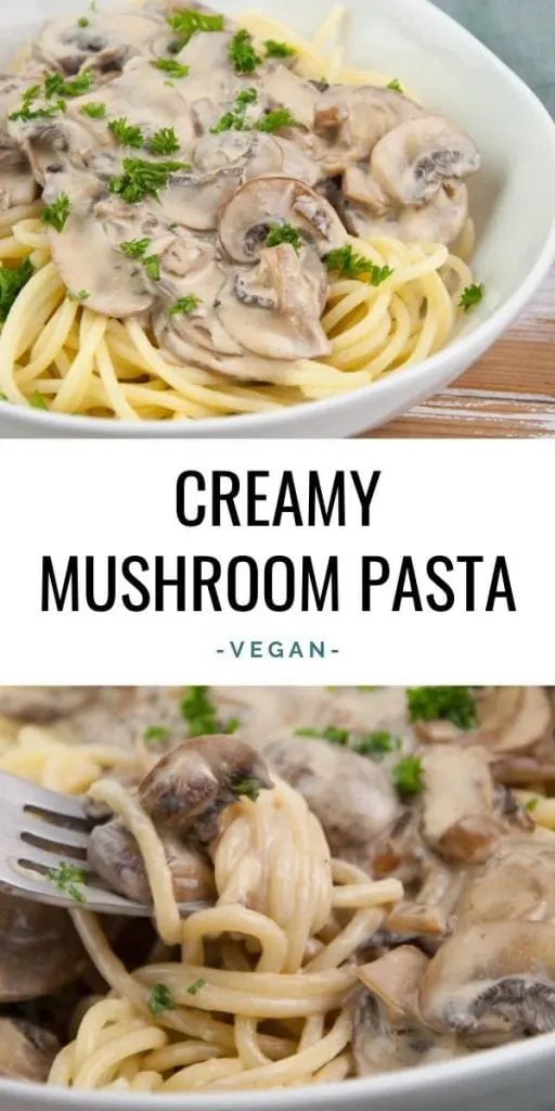 Creamy Vegan Mushroom Pasta