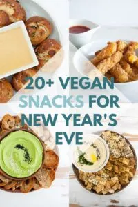 Vegan Snacks for New Years Eve