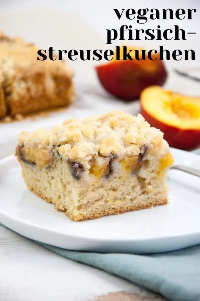 veganer pfirsich-streuselkuchen