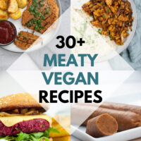 Meaty Vegan Recipes