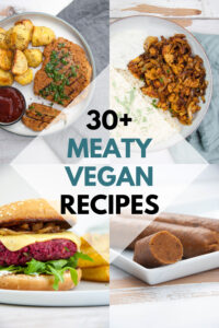 Meaty Vegan Recipes
